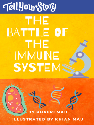 cover image of The Battle of the Immune System